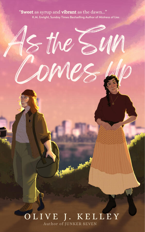 The cover for As the Sun Comes Up by Olive J. Kelley. The cover features two women, standing at a small distance from each other, backed by a snapshot of Boston at sunset.